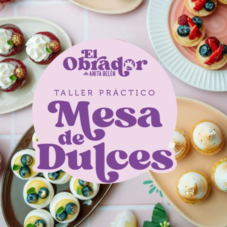 Taller Repostería Masterclass Mesa De Dulces Anita Belén